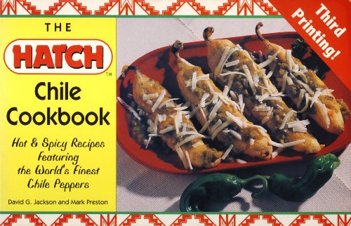 Stock image for Chile Hatch Cookbook for sale by ThriftBooks-Atlanta