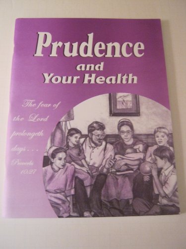 Beispielbild fr Prudence and Your Health : Workbook for Prudence and the Millers zum Verkauf von Better World Books: West