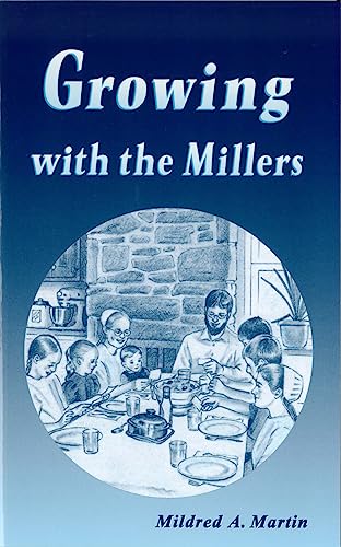 Beispielbild fr Growing with the Millers zum Verkauf von Irish Booksellers