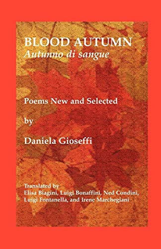 Beispielbild fr Blood Autumn/Autumno Di Sangue (VIA Folios) zum Verkauf von Irish Booksellers