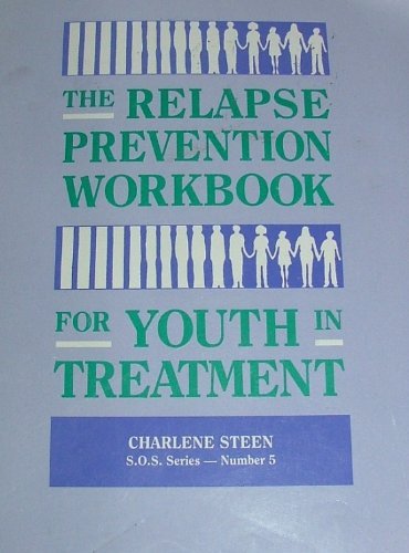 Imagen de archivo de The Relapse Prevention Workbook for Youth in Treatment (Guided Workbooks for Juvenile Sex Offenders) a la venta por New Legacy Books