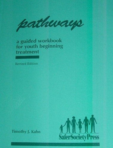 Stock image for Pathways: A Guided Workbook for Youth Beginning Treatment for sale by Seattle Goodwill