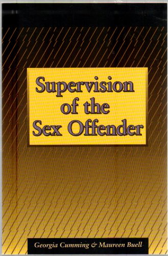 Imagen de archivo de Supervision of the Sex Offender a la venta por ThriftBooks-Atlanta