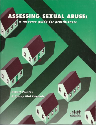 Imagen de archivo de Assessing Sexual Abuse: A Resource Guide for Practitioners a la venta por Phatpocket Limited