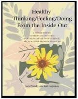 9781884444609: Healthy Thinkng/Feeling/Doing From the Inside Out