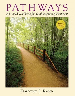 Beispielbild fr Pathways: A Guided Workbook for Youth Beginning Treatment zum Verkauf von Front Cover Books