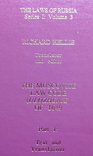 Stock image for The Muscovite Law Code (Ulozhenie of 1649, Pt. 1 : Text and Translation) for sale by Zubal-Books, Since 1961