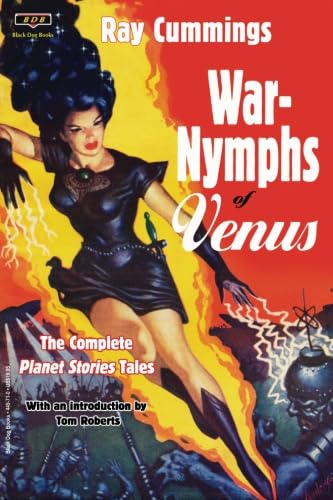 Beispielbild fr War-Nymphs of Venus: The Complete Planet Stories Tales zum Verkauf von Books Unplugged
