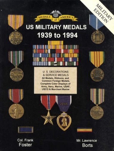 Beispielbild fr US MIlitary Medals 1939 to 1994 zum Verkauf von HPB-Red
