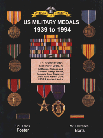 Beispielbild fr United States Military Medals 1939 to Present zum Verkauf von HPB-Diamond