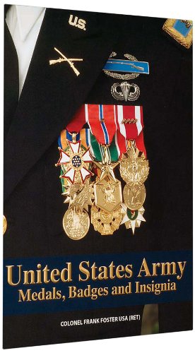 Stock image for United States Army Medals, Badges and Insignia for sale by St Vincent de Paul of Lane County