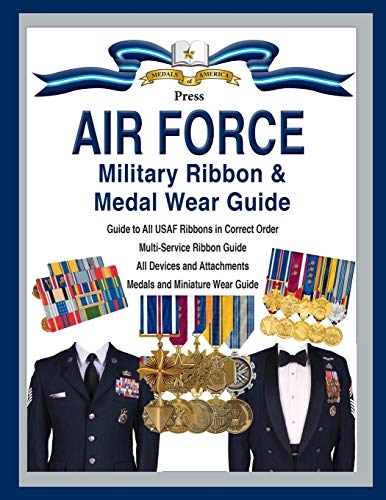Beispielbild fr Air Force Military Ribbon & Medal Wear Guide zum Verkauf von WorldofBooks