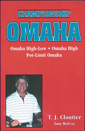 9781884466274: Championship Omaha: Omaha High-Low, Omaha High and Pot-Limit Omaha