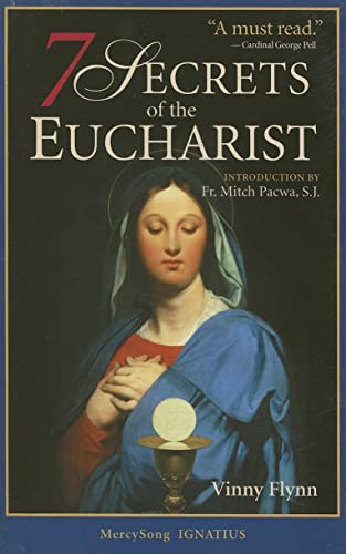 Beispielbild fr 7 Secrets of the Eucharist zum Verkauf von Better World Books