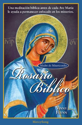 Imagen de archivo de Madre de Misericordia Rosario Bblico / Mother of Mercy Scriptural Rosary (Spanish Edition) a la venta por Books Unplugged
