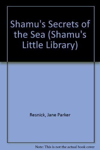 Stock image for Shamu's Secrets of the Sea for sale by Better World Books