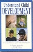 9781884518393: Understanding Child Development: A Practical Guide