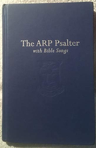 9781884527272: The ARP Psalter with Bible Songs