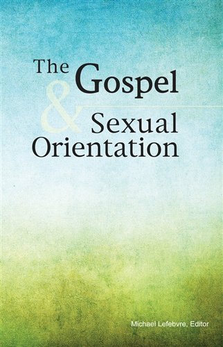 Beispielbild fr The Gospel and Sexual Orientation zum Verkauf von HPB-Emerald