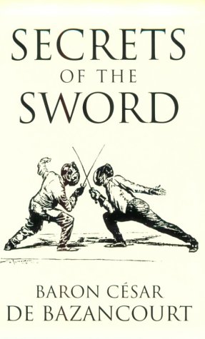 Imagen de archivo de Secrets of the Sword a la venta por Half Price Books Inc.