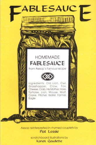 Stock image for Fablesauce: From Aesop's Famous Recipe for sale by The Curiosity Book Shop