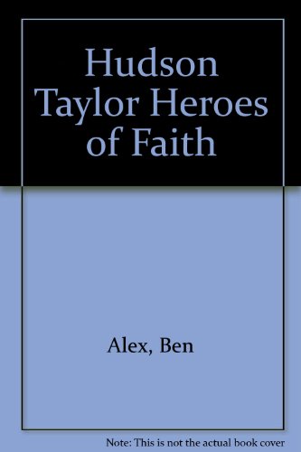Beispielbild fr Hudson Taylor: The Missionary Who Won a Nation by Prayer zum Verkauf von Wonder Book