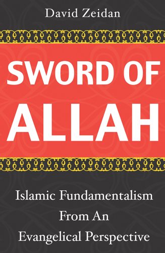 Beispielbild fr Sword of Allah: Islamic Fundamentalism from an Evangelical Perspective zum Verkauf von WorldofBooks