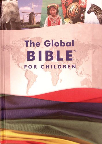 Imagen de archivo de Global Bible for Children-CEV [With Dictionary] a la venta por ThriftBooks-Dallas