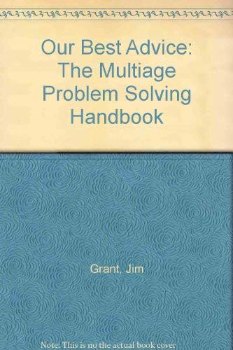 9781884548048: Our Best Advice: The Multiage Problem Solving Handbook