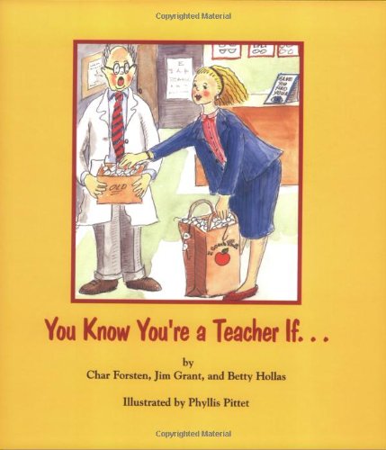 Stock image for You Know You're a Teacher if for sale by Once Upon A Time Books