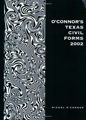 Stock image for O'Connor's Texas Civil Forms 2002 for sale by HPB-Diamond