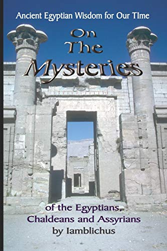 9781884564642: On the Mysteries of the Egyptians, Chaldeans and Assyrians
