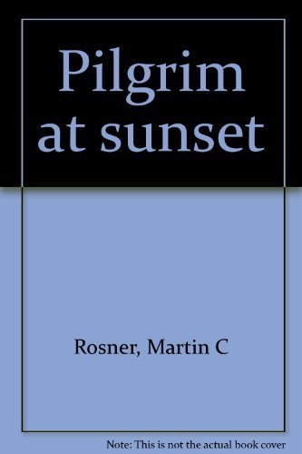 Pilgrim at Sunset