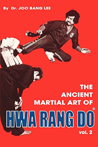 9781884577017: The Ancient Martial Art of Hwarang Do - Volume 2 [Taschenbuch] by