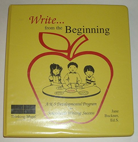 Stock image for Write.from the Beginning A K-5 Developmental Program for Schoolwide Writing Success for sale by Walker Bookstore (Mark My Words LLC)