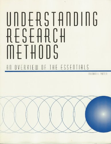 Beispielbild fr Understanding Research Methods: An Overview of the Essentials zum Verkauf von SecondSale