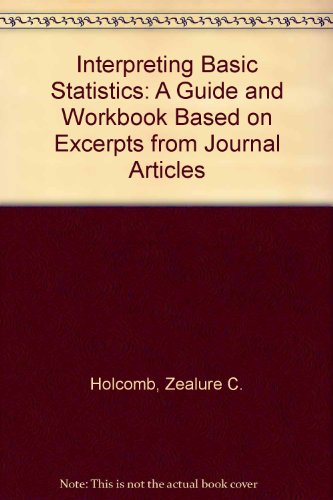 Imagen de archivo de INTERPRETING BASIC STATISTICS a la venta por Ergodebooks