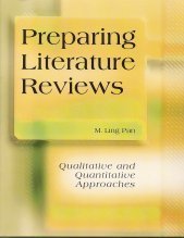 Stock image for Preparing Literature Reviews : Qualitative and Quantitative Approaches for sale by Better World Books