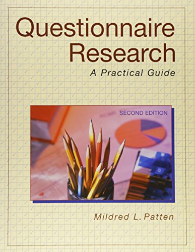 Questionnaire Research: A Practical Guide (9781884585326) by Patten, Mildred L