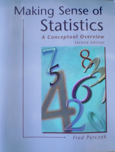 Beispielbild fr Making Sense of Statistics-2nd Ed : A Conceptual Overview zum Verkauf von Better World Books
