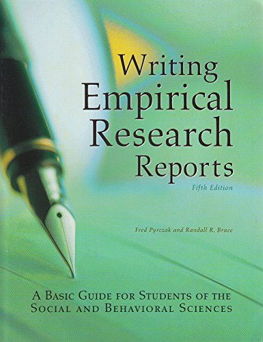 Beispielbild fr Writing Empirical Research Reports: A Basic Guide for Students of the Social and Behavioral Sciences zum Verkauf von Goodwill