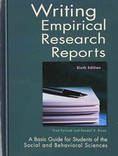 Imagen de archivo de Writing Empirical Research Reports: A Basic Guide for Students of the Social and Behavioral Sciences a la venta por Indiana Book Company