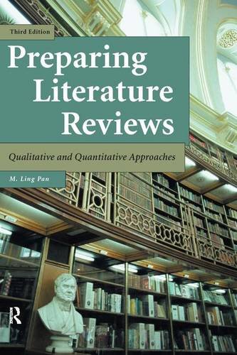 Imagen de archivo de Preparing Literature Reviews: Qualitative and Quantitative Approaches a la venta por SecondSale