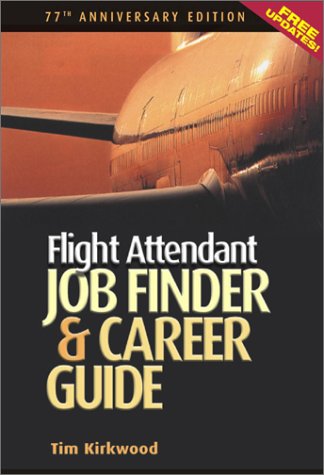 Beispielbild fr The Flight Attendant Job Finder and Career Guide zum Verkauf von Better World Books