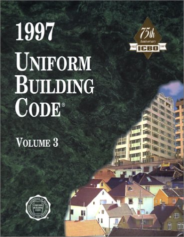 Uniform Building Code, Vol. 3, 1997 (9781884590917) by Anonymous