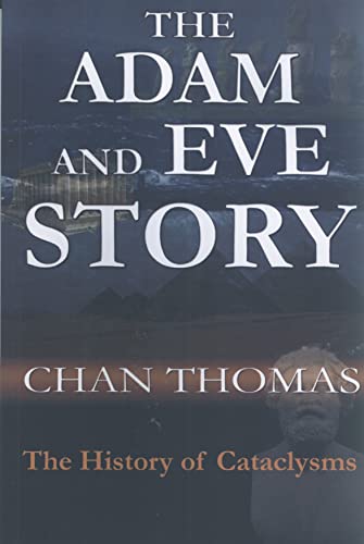 9781884600012: The Adam & Eve Story: The History of Cataclysms