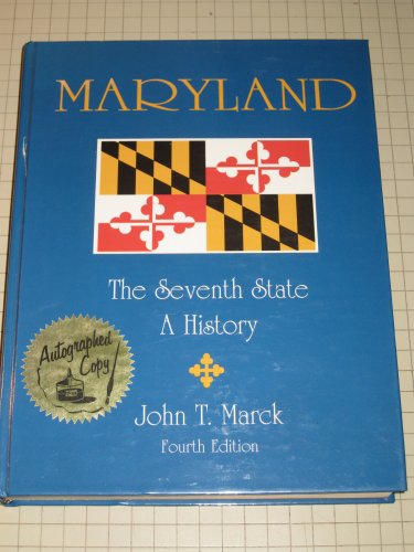 9781884604782: Maryland the Seventh State: A History