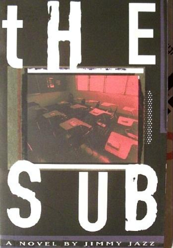 Imagen de archivo de The Sub a la venta por ThriftBooks-Dallas