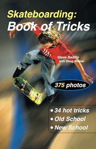 Stock image for Skateboarding: Book of Tricks : Book of Tricks for sale by Better World Books