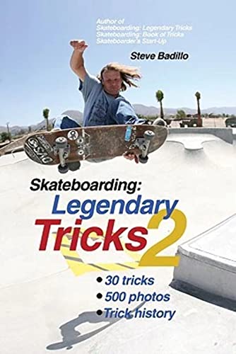 Stock image for Skateboarding: No. 2: Legendary Tricks: Legendary Tricks 2 for sale by WorldofBooks